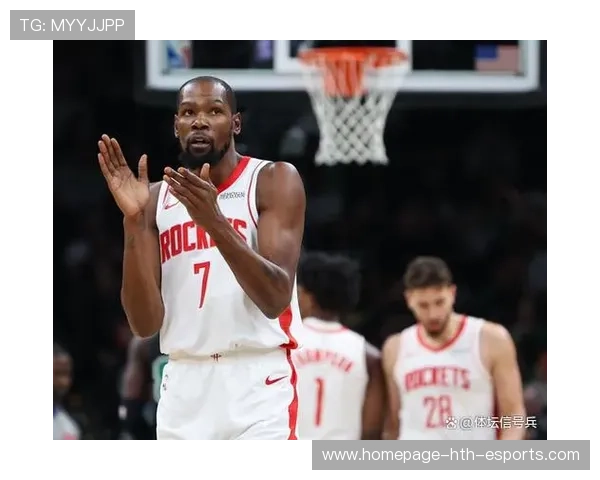 华盛顿29分完爆杜兰特！难耐火箭双少轰53分，伊森态度差难拿顶薪